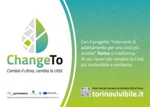 ChangeTO: la nuova campagna di comunicazione che racconta le trasformazioni della Città in risposta ai cambiamenti climatici